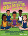Unlocking Your Great Potential Within You High School Athletes: The Super Natural Powers of Meditation Executive Functioning Skills Good Habits by Alisa L. Grace