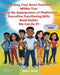 Unlocking Your Great Potential Within You: The Super Natural Powers of Meditation, Executive Functioning Skills and Good Habits We Can Do It by Alisa L. Grace