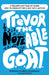 Trevor the Notable G.O.A.T.: A Triumphant Tale of Music and Friendship for a Boy with Autism by Ava Navin, Martha Summa-Chadwick
