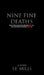 Nine Fine Deaths: Even when you know who the killer is, you won't know who the killer is. by Simon Mills