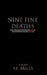 Nine Fine Deaths: Even when you know who the killer is, you won't know who the killer is. by Simon Mills