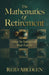 The Mathematics Of Retirement: How To Safeguard Your Future by Reid Abedeen