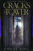 Cracks in the Tower by Emilee King