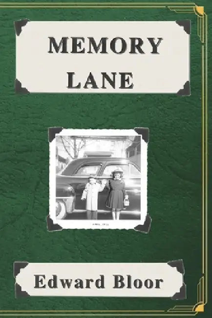 Memory Lane by Edward Bloor