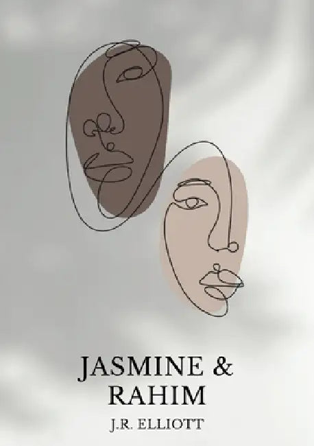 Jasmine and Rahim by Jada R. Elliott