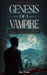 Genesis of a Vampire: One Lost Soul Will Shape Human Destiny by Jon Finn