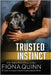 Trusted Instinct by Quinn, Fiona