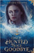 Once Hunted, Twice Goodbye by Tosado, Ariana Tosado