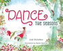 Dance the Seasons by Andi Michelson, Maaike Haneveld