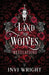 Land of Wolves: Revelations by Invi Wright