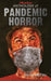 Anthology of Pandemic Horror by Jaime Powell