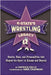 K-State's Wrestling Legacy by Kelly, Patrick
