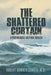 The Shattered Curtain: A Psychological Suspense Thriller by Robert Warren Conroy