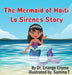 The Mermaid of Haiti: La Sirène's Story by Erlange Elisme