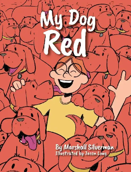 My Dog Red by Marshall Silverman