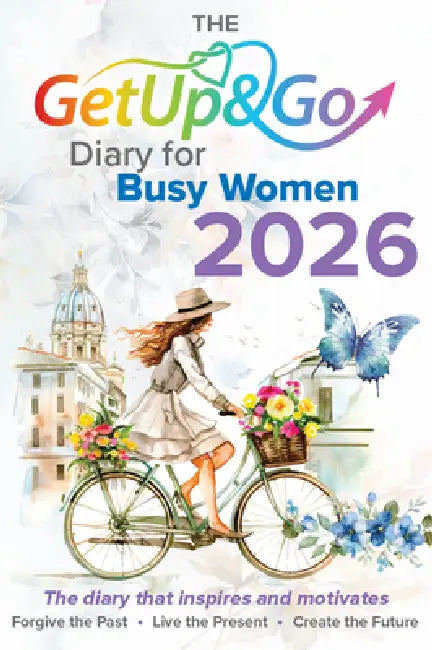 The Get Up and Go Diary for Busy Women 2026 by The Get Up and Go Team