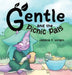 Gentle and the Picnic Pals by Jessica C. Wright, Jessica C. Wright