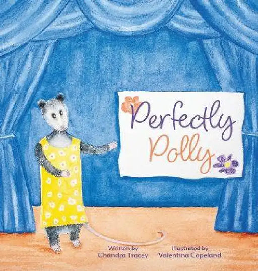 Perfectly Polly by Chandra Tracey, Valentina Copeland