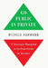 Go Public In Private: A Strategic Blueprint to Go from Owner to Investor by Michele Hammann