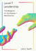 Level 7 Leadership: The Blueprint for the Human + Machine Era by Jack Swift