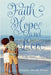 Faith, Hope, and Love by Wilson, Freddie Woods