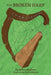 The Broken Harp by Milico Mathers