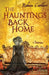 The Hauntings Back Home by Cuthbert, Rebecca