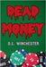 Dead Money by Winchester, D. L.