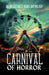 Carnival of Horror by D. L. Winchester, Chloe York, Leonardo Lemanna