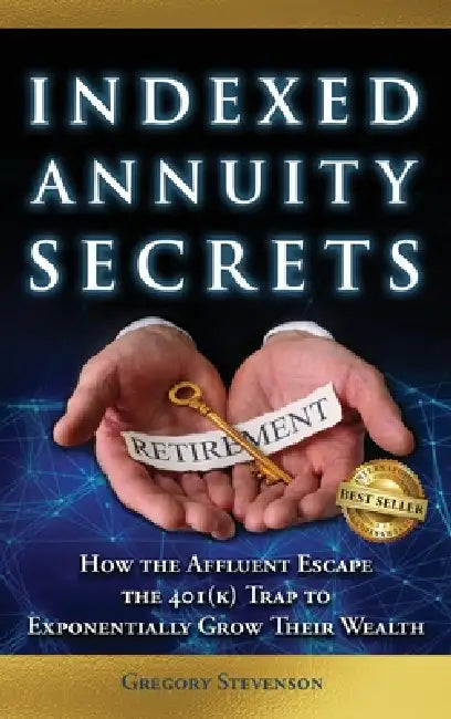 Indexed Annuity Secrets by Stevenson