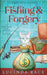 Fishing & Forgery: A Paranormal Witch Cozy Mystery by Lucinda Race