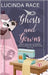 Ghosts & Gowns HC: A Craft and Ghost Cozy Mystery by Race, Lucinda