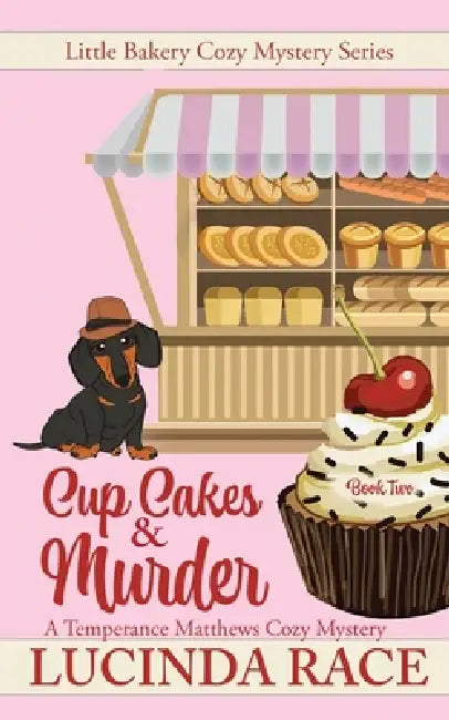 Cupcakes & Murder: A Temperance Matthews Cozy Mystery by Race