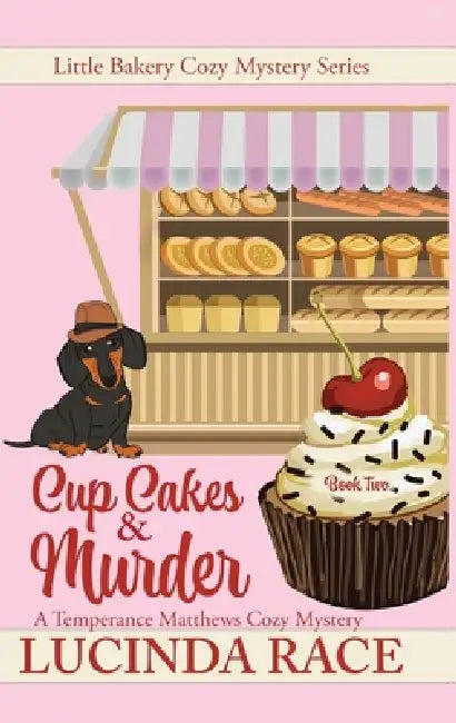 Cupcakes & Murder: A Temperance Matthews Cozy Mystery by Race