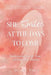 She Smiles at the Days to Come: Rediscovering Beauty, Value, and Hope After Abortion by Pyle