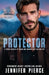 Protector by Jennifer Pierce, Susan May Warren, Lisa Phillips