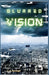 Blurred Vision by J. A. Springs