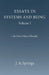 Essays in Systems and Being by J. A. Springs