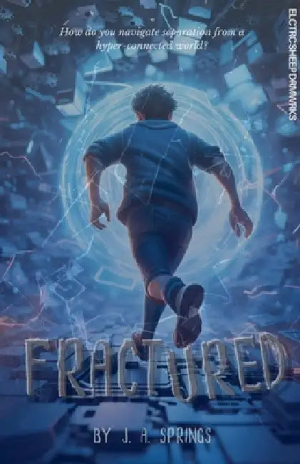 Fractured by J. A. Springs