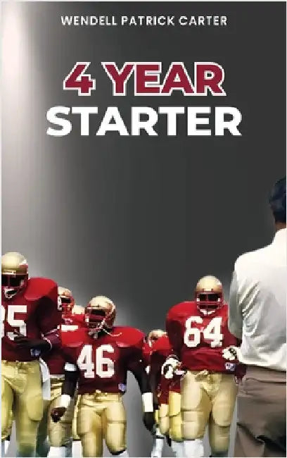 4-Year Starter by Carter, Wendell