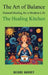 The Art of Balance: Natural Healing for a Modern Life The Healing Kitchen by Deidre Harvey