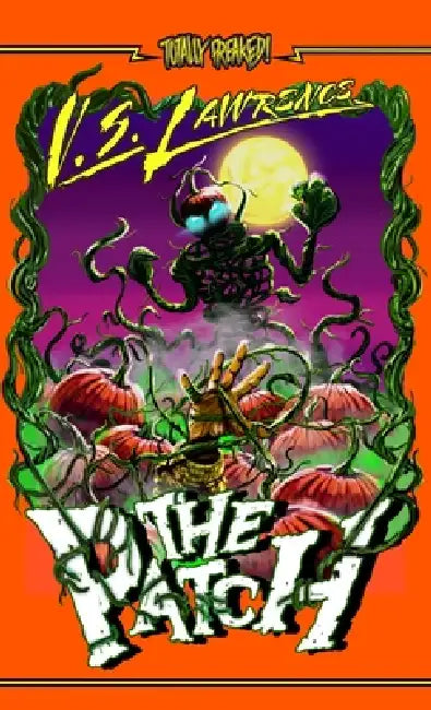 The Patch by V. S. Lawrence