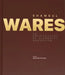 Shamsul Wares: An Architecture of Elemental Modernism by Adnan Zillur Morshed