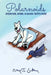 Polarnoids: Heroes, Subs, & Sand-Witches by Brian T. Sullivan