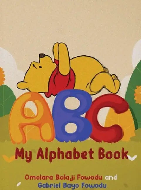 The Alphabet Book by Gabriel Foloji Fowodu