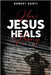 How Jesus Heals Horny by Santi, Robert