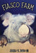 Fiasco Farm (Latest Edition) by James V. Bibbo