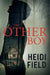 The Other Boy by Heidi Field