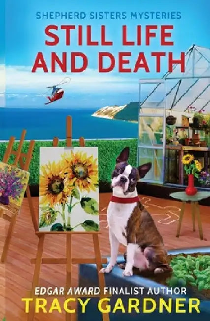 Still Life and Death by Tracy Gardner