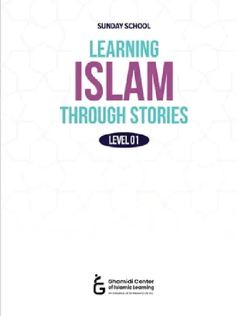 Learning Islam Through Stories by Sajid, Atif